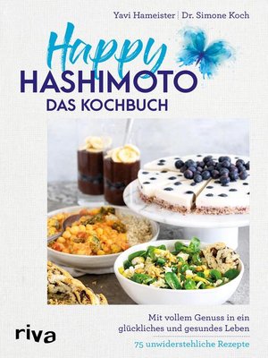 cover image of Happy Hashimoto – Das Kochbuch